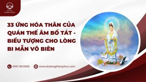 33 ứng thân của quan âm bồ tát
