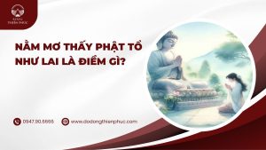nằm mơ thấy phật tổ như lai