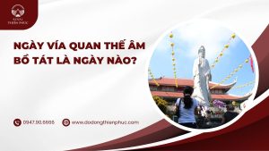 ngày vía quan thế âm bồ tát