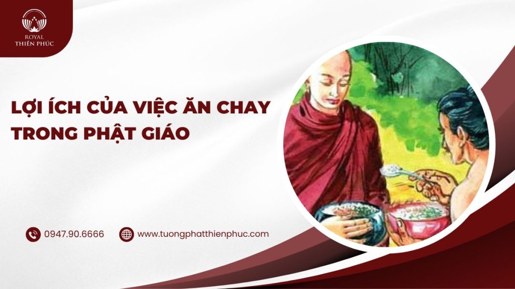 Lợi Ích Của Việc Ăn Chay Trong Phật Giáo